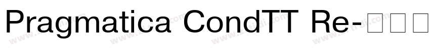 Pragmatica CondTT Re字体转换